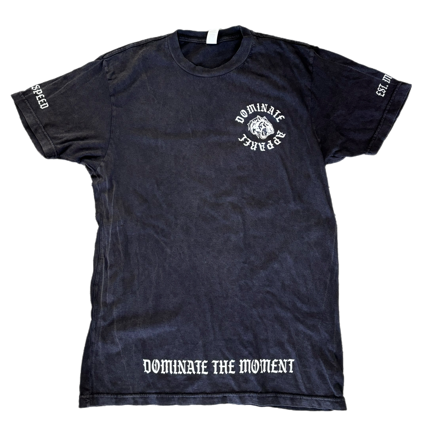 Dominate Every Moment ‘Vintage Black Tee’