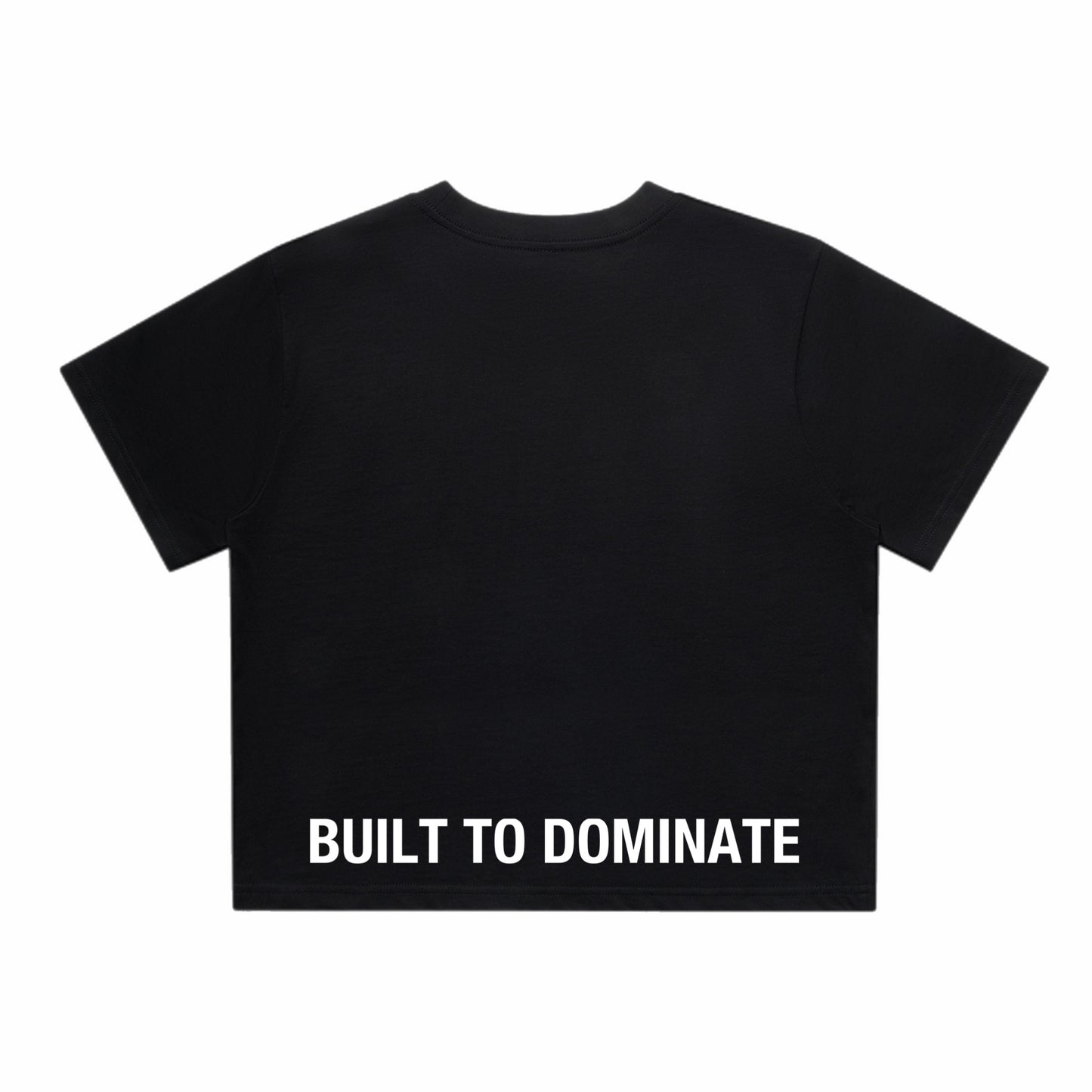DMNT Crop Tee Black ‘Built To Dominate’